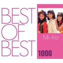 BEST OF BEST 1000 Mi-Ke专辑