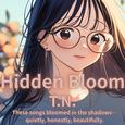 Hidden Bloom