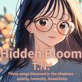 Hidden Bloom