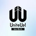 UniteUp! -Uni:Birth- Original Soundtrack Selected Edition vol.1