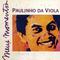Meus Momentos: Paulinho Da Viola专辑
