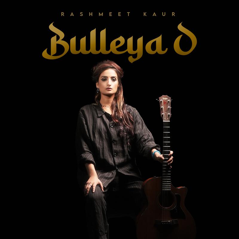 Rashmeet Kaur - Bulleya O