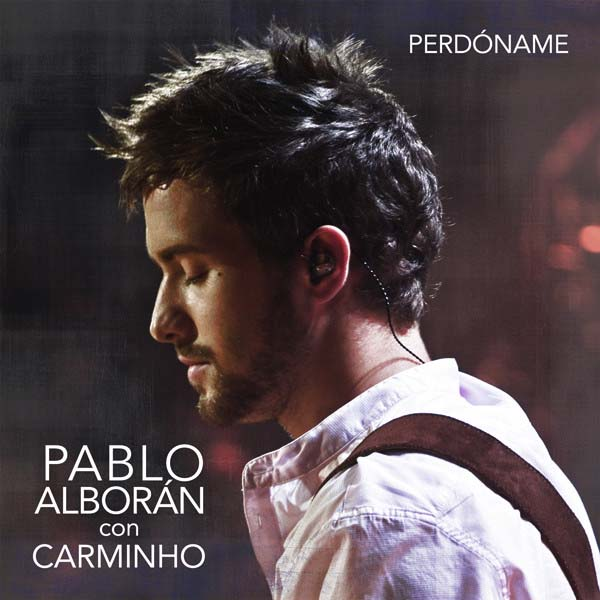 Perdóname (con Carminho)专辑