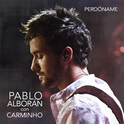 Perdóname (con Carminho)专辑