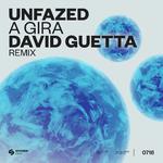 A Gira (David Guetta Remix)专辑