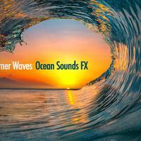 Ocean Sounds FX资料,Ocean Sounds FX最新歌曲,Ocean Sounds FXMV视频,Ocean Sounds FX音乐专辑,Ocean Sounds FX好听的歌