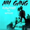 ranzo83 - My Gang (feat. Increase)