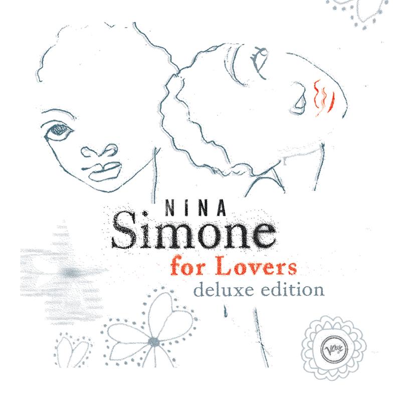 Nina Simone For Lovers (Deluxe Edition)