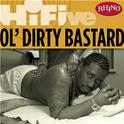 Rhino Hi-Five: Ol' Dirty Bastard专辑