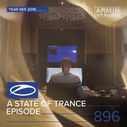 ASOT 896 - A State Of Trance Episode 896 (A State Of Trance Year Mix 2018)