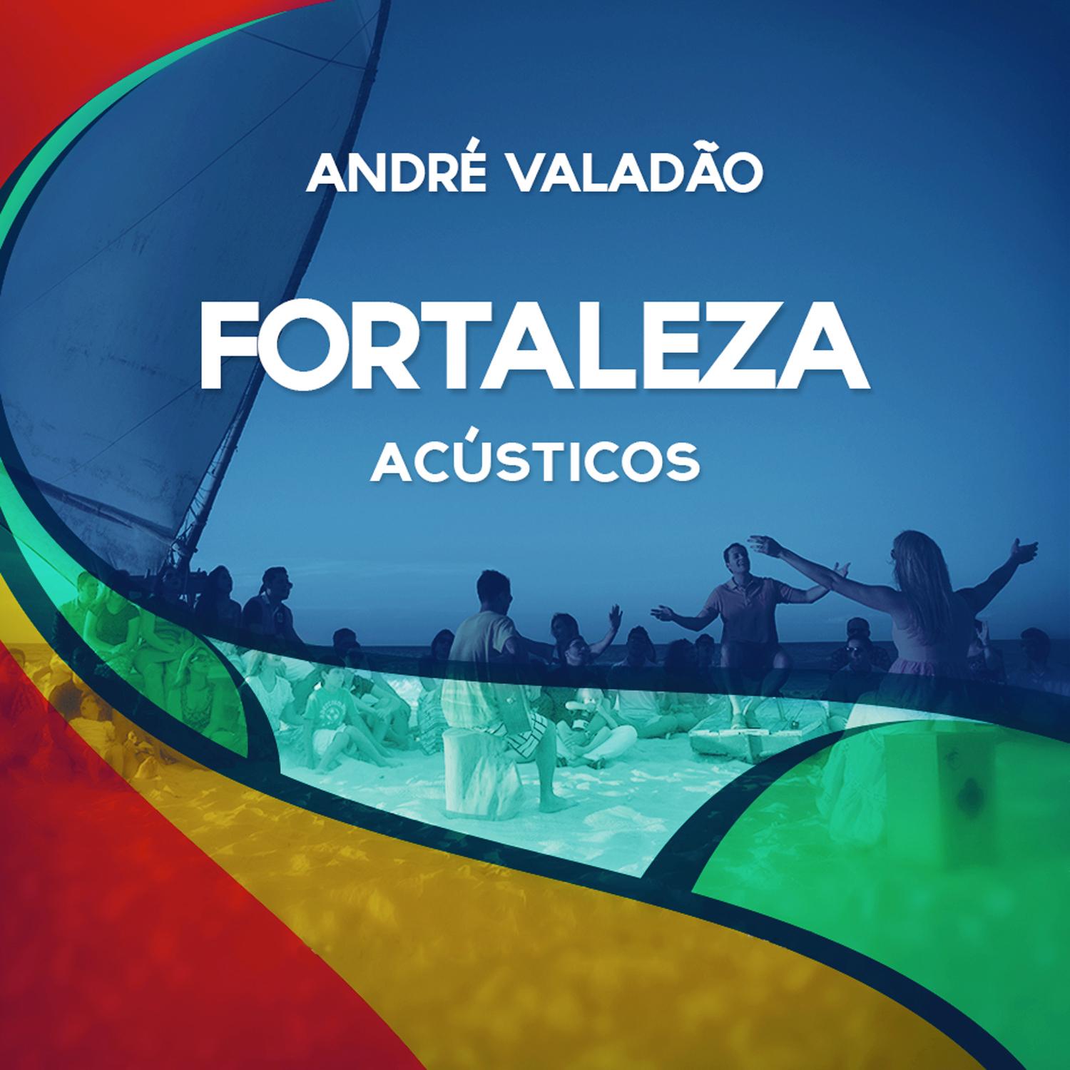Fortaleza (Acústicos)