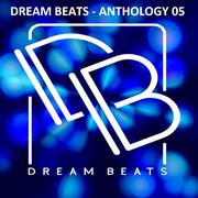 Dream Beats: Anthology 05