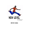 New Level（Prod By Jay D）