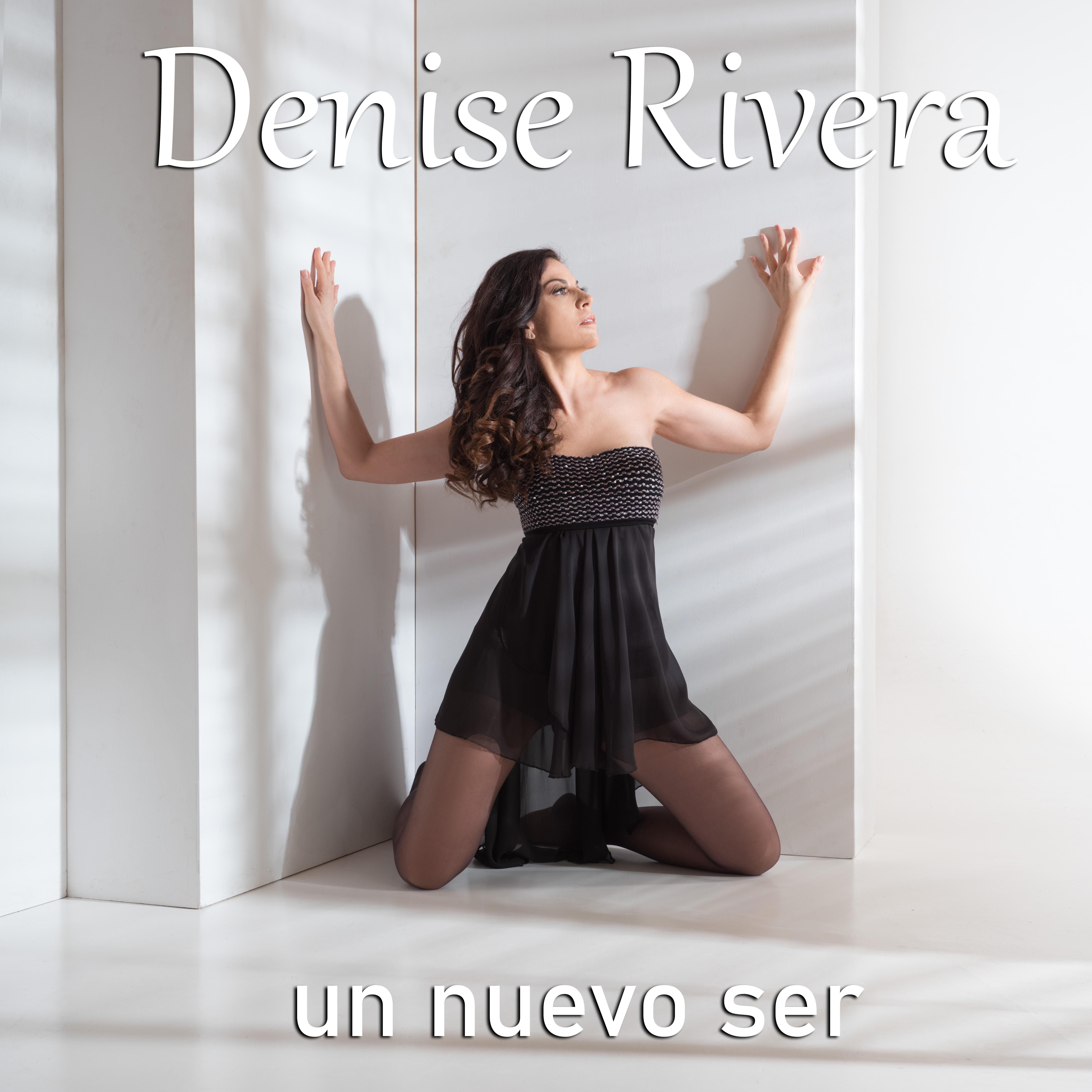 Denise Rivera - Si no hubiera mas dias que hoy
