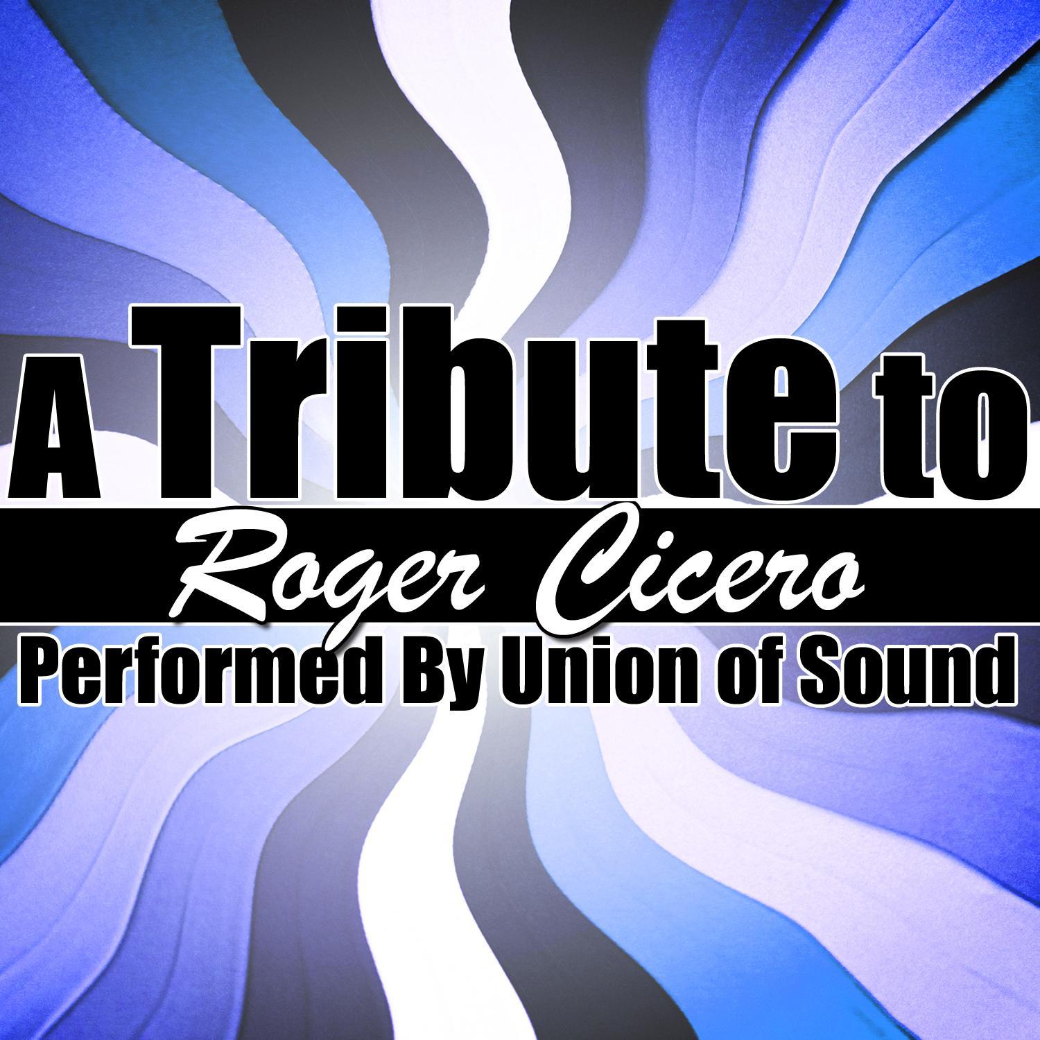 A Tribute to Roger Cicero