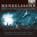 Mendelssohn: Die erste Walpurgisnacht专辑