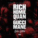 Deluxe Edition (Rich Homies Ent Presents Rich Homie Quan & Gucci Mane)专辑