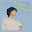 Forever & Forever (다시 우리 만나면)专辑