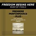 Premiere Performance Plus: Freedom Begins Here