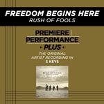 Premiere Performance Plus: Freedom Begins Here专辑