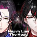 Heavy Lies The Head专辑