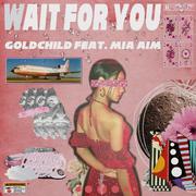 Wait For You Feat .李丁丁MIA AIM