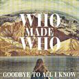 Goodbye to All I Know (Remixes)