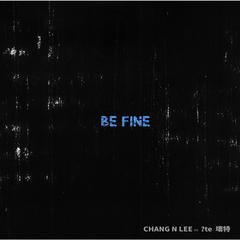 Be Fine_Lo-fi