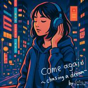 come again (Suzumushi SURF Music Remix)