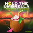Hold The Umbrella (Portuguese Version)