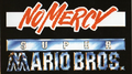 No Mercy / Super Mario Bros. (Original Motion Picture Score)专辑