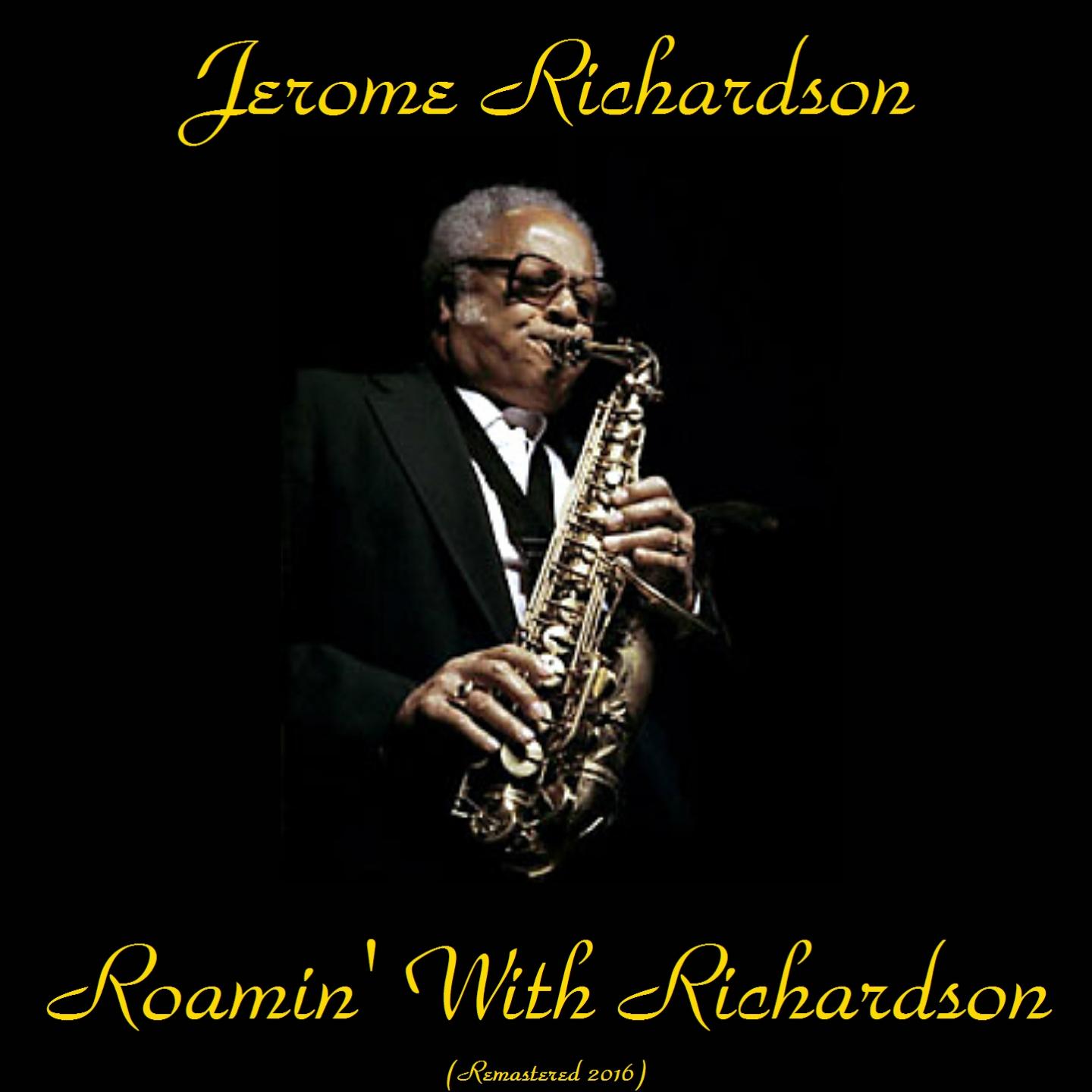 Roamin' with Richardson (Remastered 2016)