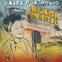 Black Magic (Magia Negra)专辑