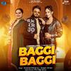 Harpreet Dhillon - Baggi Baggi