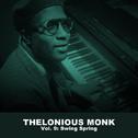 Thelonious Monk, Vol. 9: Swing Spring