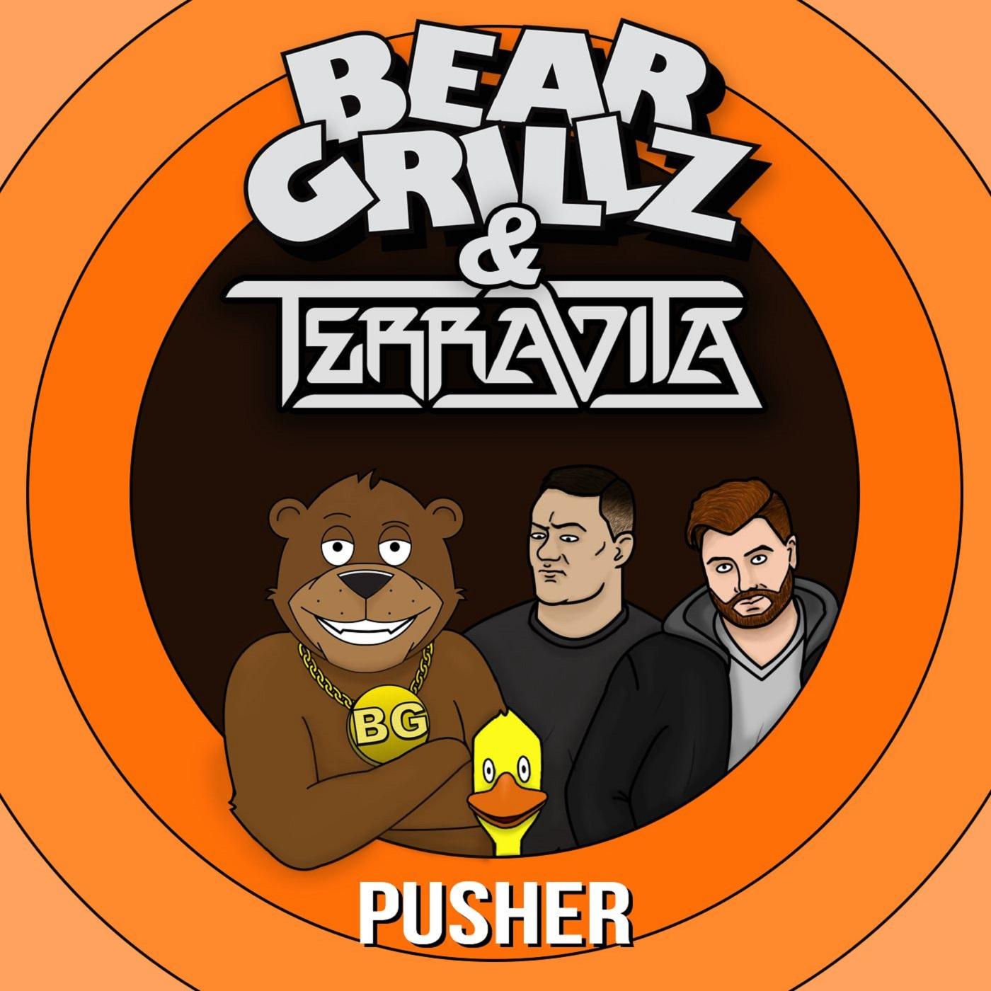 Bear Grillz - Pusher