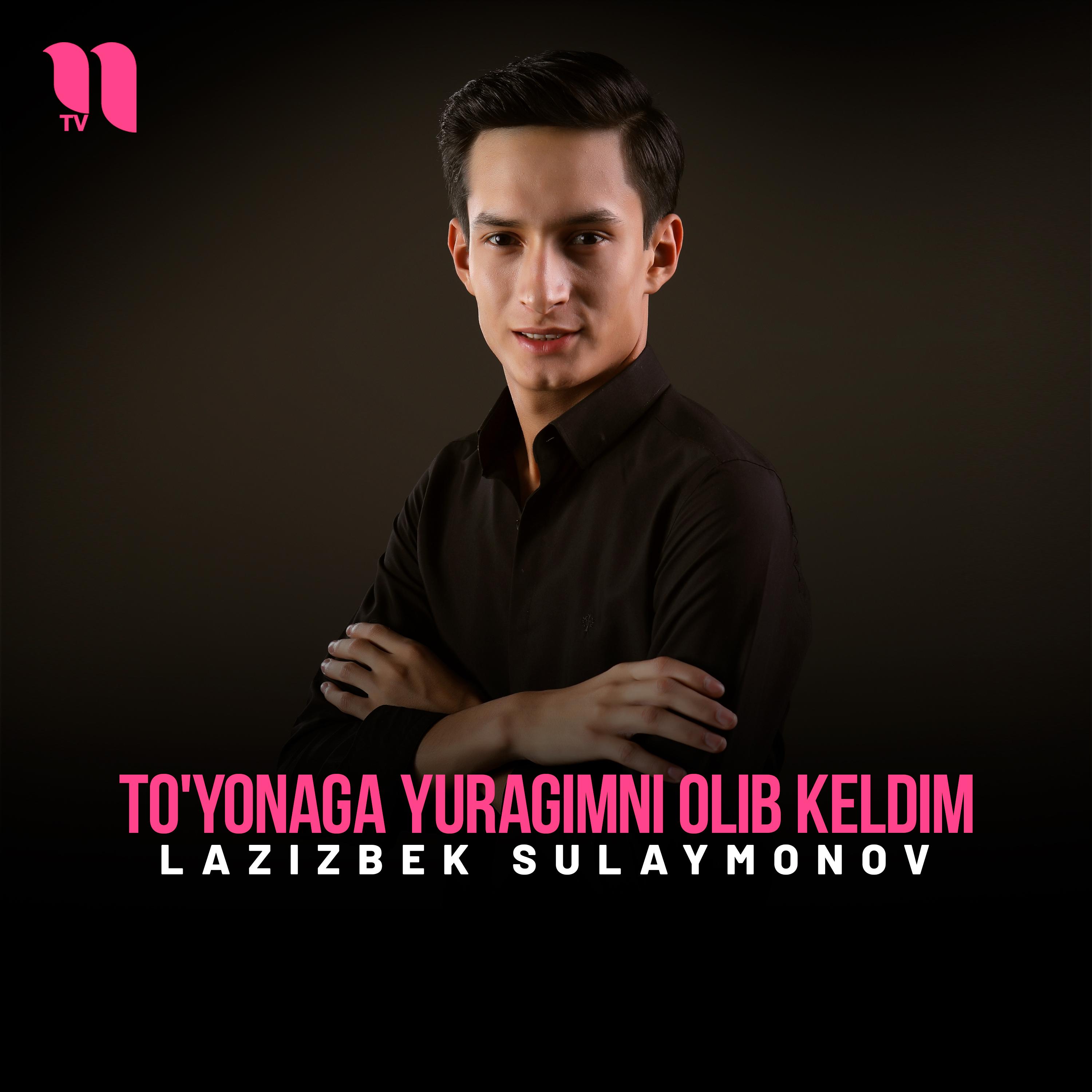 To'yonaga yuragimni olib keldim