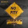 Jloud23 - No Pity