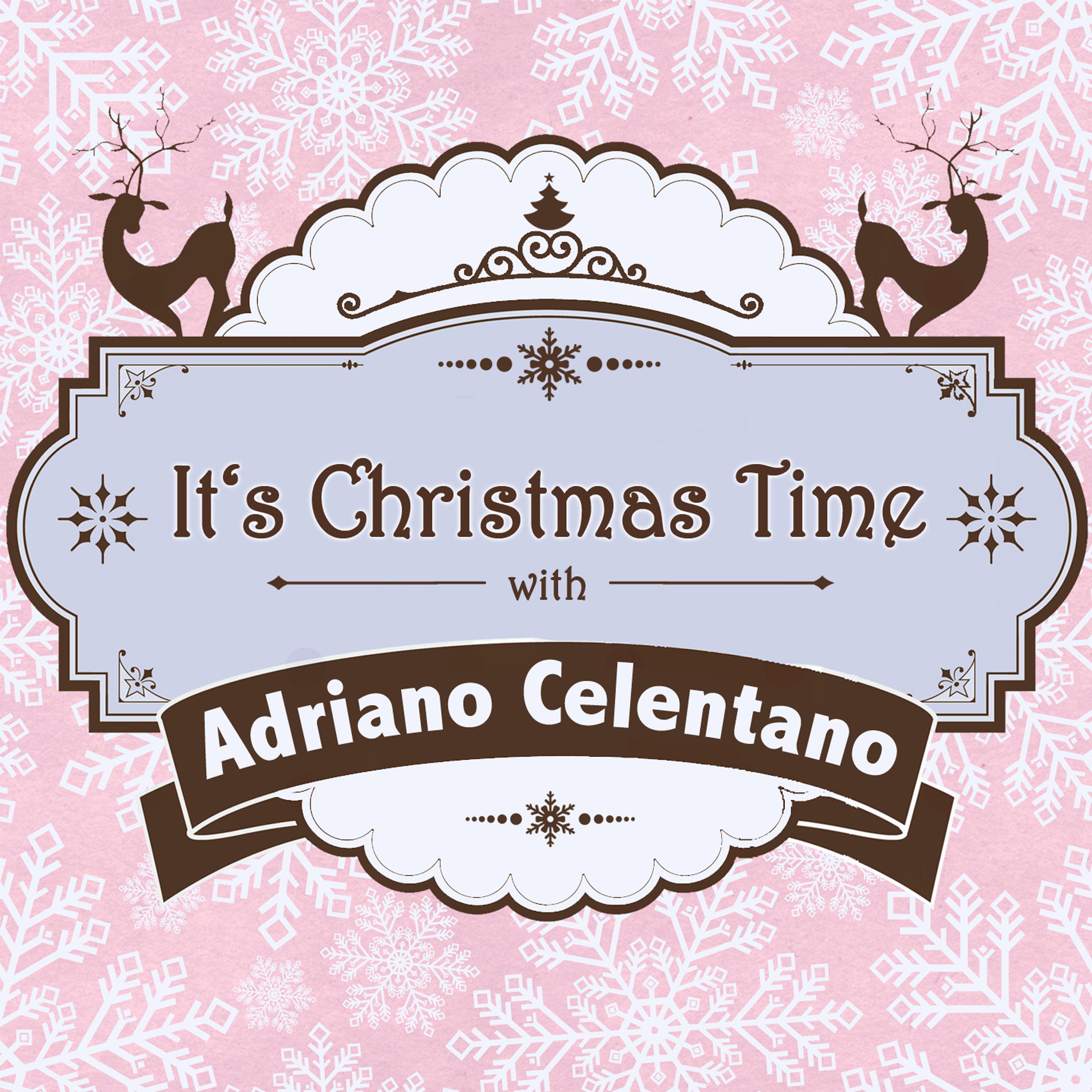 It's Christmas Time with Adriano Celentano专辑