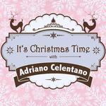 It's Christmas Time with Adriano Celentano专辑