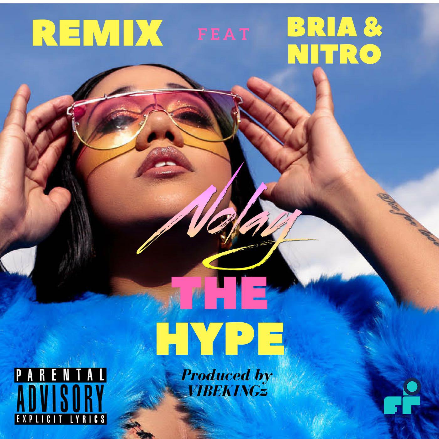 Nolay - The Hype (Remix)