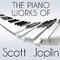 The Piano Works of Scott Joplin专辑