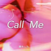 Call Me