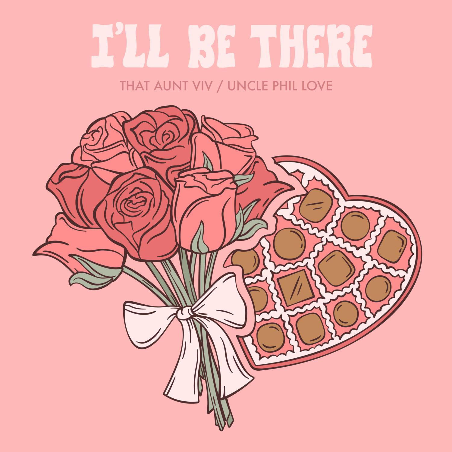 I'll Be There