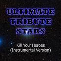 AWOLNATION - Kill Your Heroes (Instrumental Version)专辑