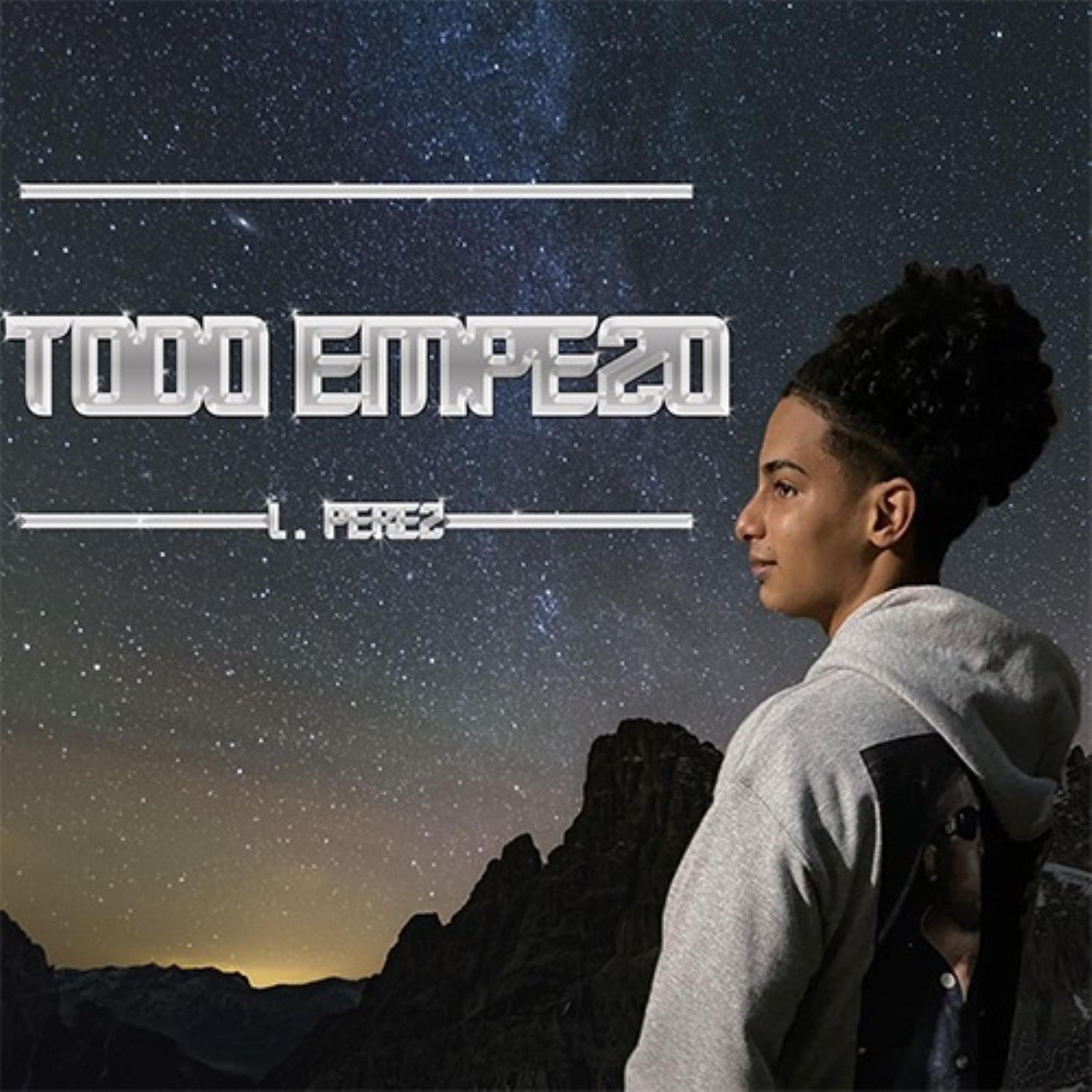L. Perez- Todo Empezo