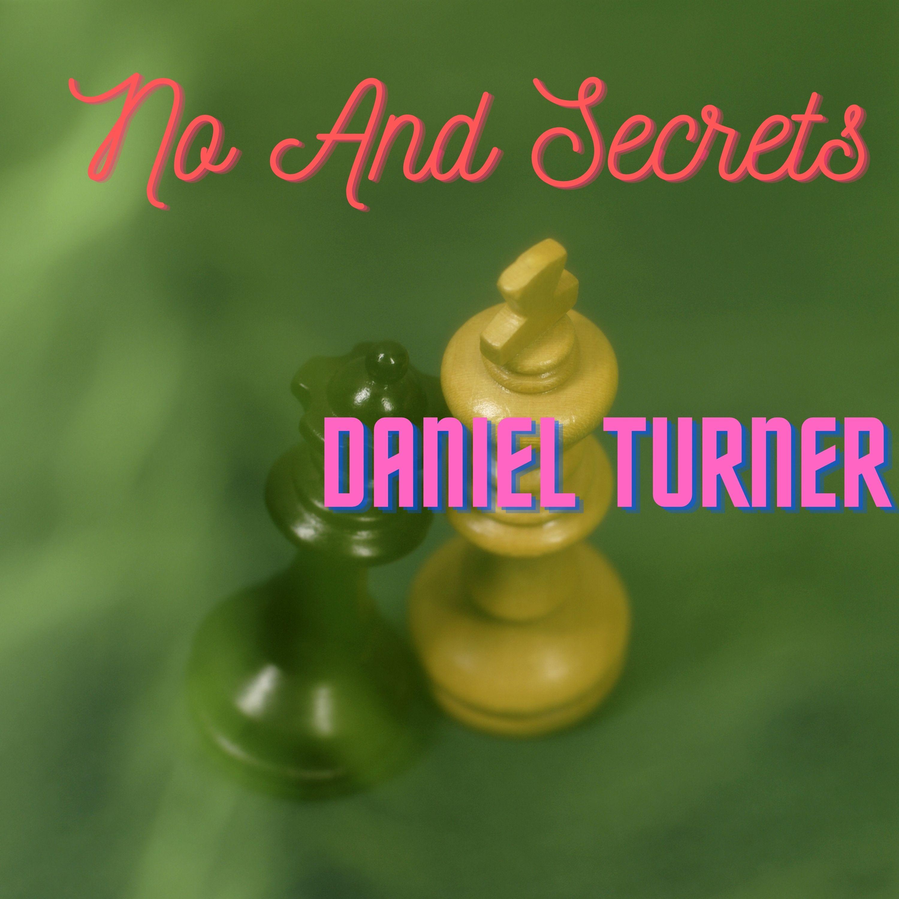 No and Secrets