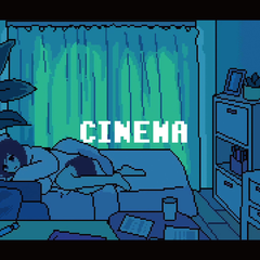 CINEMA（翻自 初音ミク）