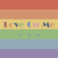 Love On Me (Instrumental Version)