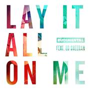 Lay It All On Me (Remixes)